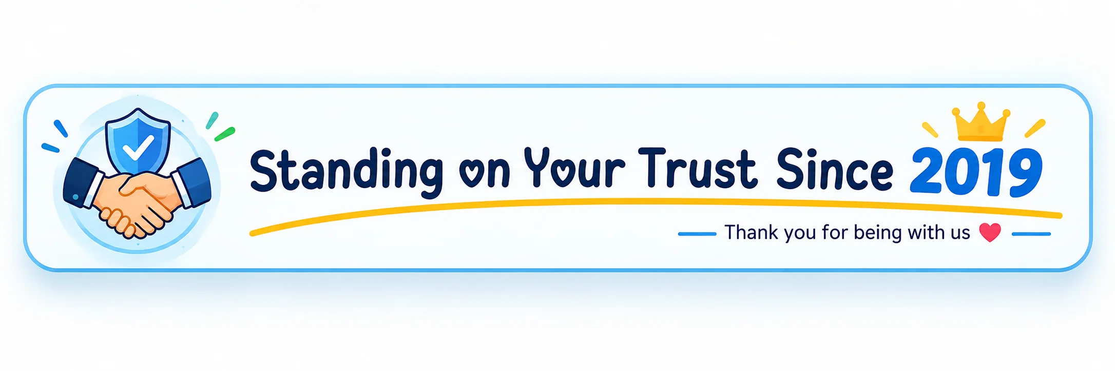 Standing on Your Trust Since 2019